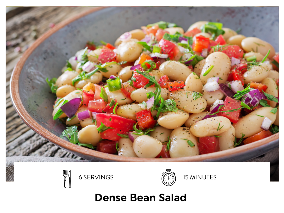 Dense Bean Salad 6 SERVINGS 15 MINUTES #2